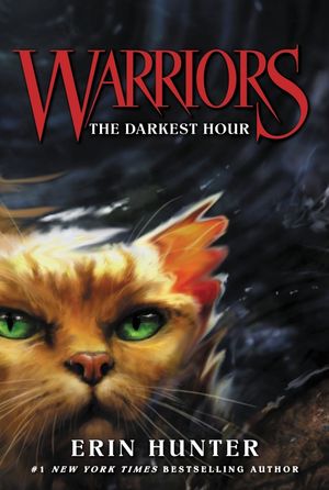 Cover Art for 9780062367013, Warriors #6: The Darkest Hour by Erin Hunter