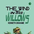 Cover Art for 9789358580761, The Wind in the Willows by Kenneth Grahame