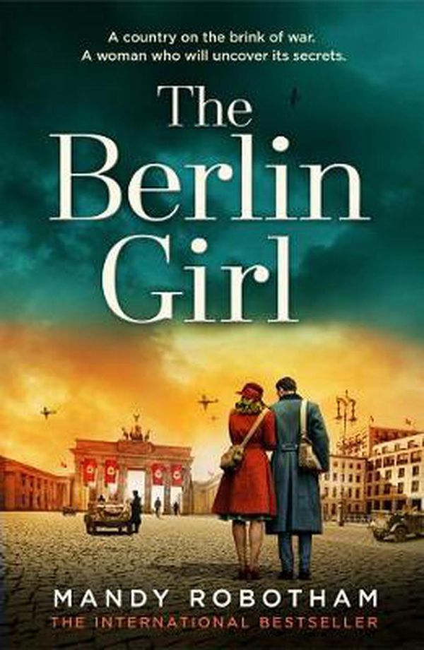 Cover Art for 9780008419820, The Berlin Girl by Mandy Robotham