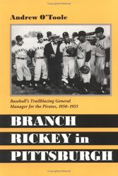 Cover Art for 9780786408399, Branch Rickey in Pittsburgh by Andrew O'Toole