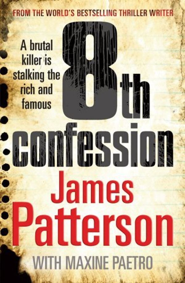 Cover Art for B00C6ONBW2, 8th Confession (Women's Murder Club) by James Patterson(2010-03-01) by Unknown