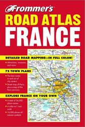 Cover Art for 9780764566332, Frommer's Road Atlas France by AA Publishing