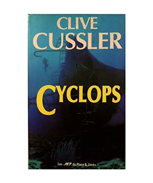 Cover Art for 9788401466045, Cyclops by C Cussler