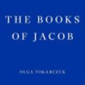 Cover Art for 9781910695609, The Books of Jacob by Olga Tokarczuk