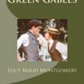 Cover Art for 9781544788722, Anne of Green Gables by L. M. Montgomery