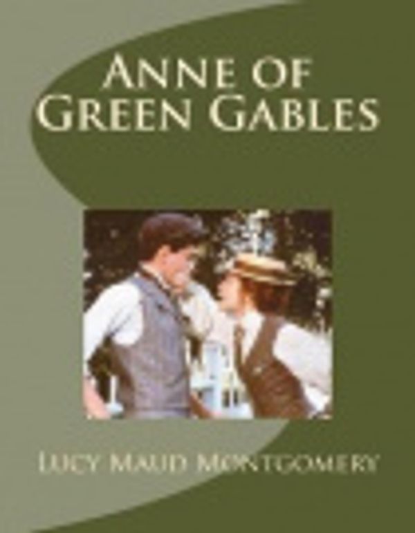 Cover Art for 9781544788722, Anne of Green Gables by L. M. Montgomery