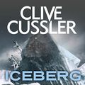 Cover Art for B073JYSWSC, Iceberg by Clive Cussler