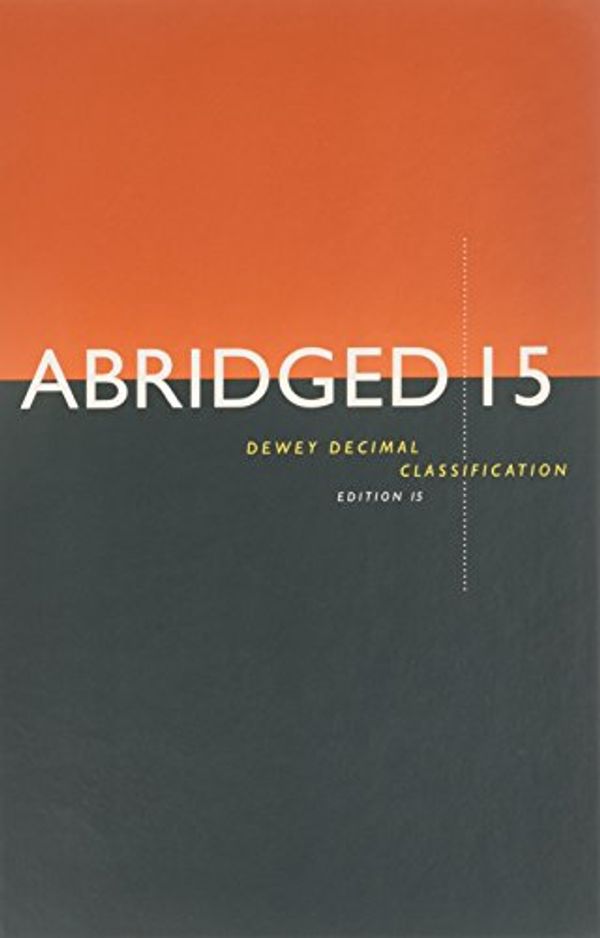 Cover Art for 9780910608817, Abridged Dewey Decimal Classification and Relative Index by Melvil Dewey