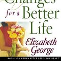 Cover Art for 9780736917292, Small Changes for a Better Life by Elizabeth George