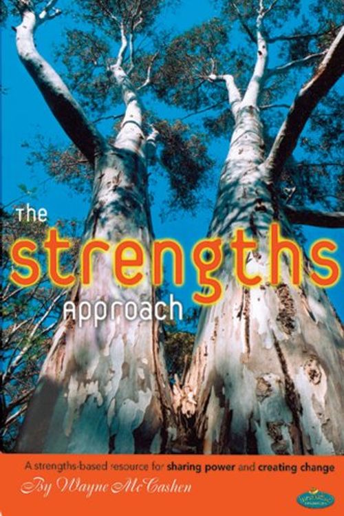 Cover Art for 9781920945138, The Strengths Approach by Wayne McCashen