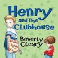Cover Art for 9780061685118, Henry and the Clubhouse by Beverly Cleary, Tracy Dockray, Tracy Dockray