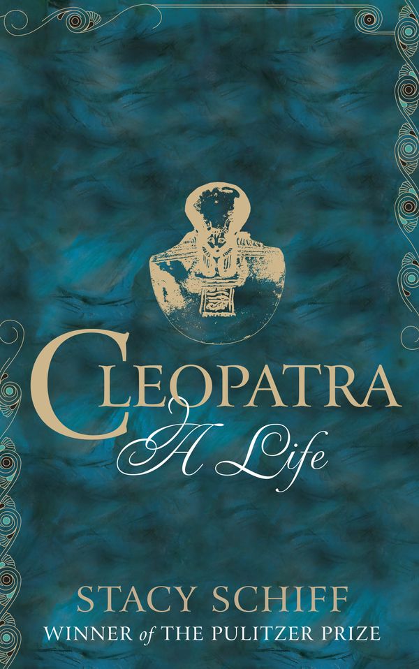 Cover Art for 9780753539552, Cleopatra by Stacy Schiff