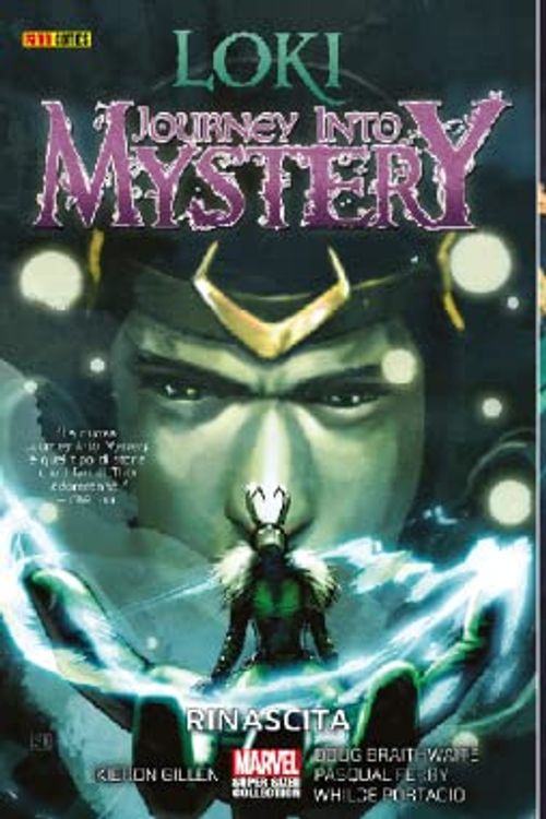 Cover Art for B07KXYK27V, Loki: Journey Into Mystery (Collections) by Kieron Gillen, Rob Rodi, Doug Braithwaite, Pasqual Ferry, Whilce Portacio, Carmine Di Giandomenico, Richard Elson