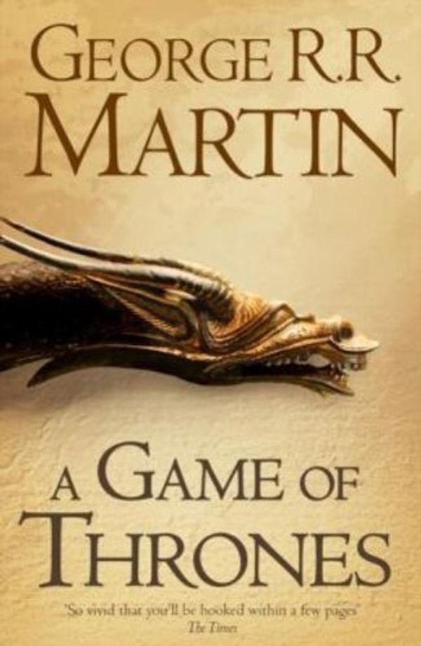 Cover Art for 8601416944708, A Game of Thrones (A Song of Ice and Fire): Written by George R. R. Martin, 2003 Edition, (New Ed) Publisher: Harper Voyager [Paperback] by George R. r. Martin