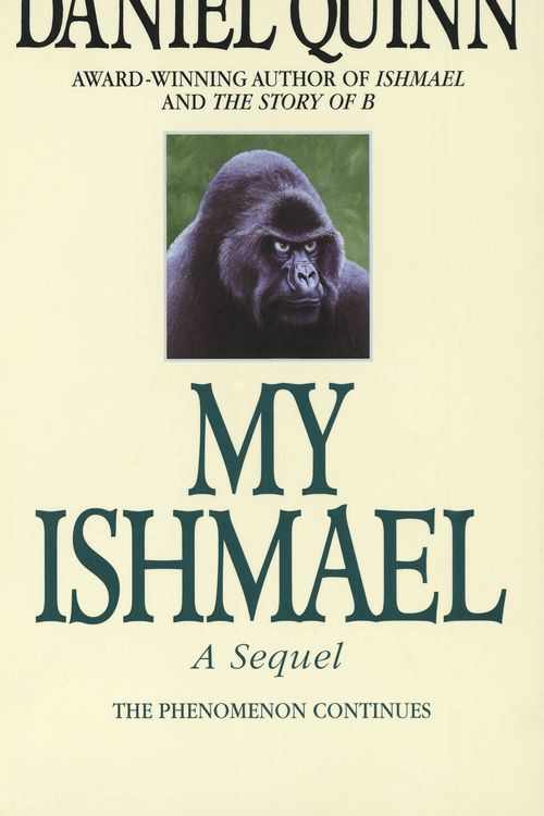 Cover Art for 9780553379655, My Ishmael by Daniel Quinn