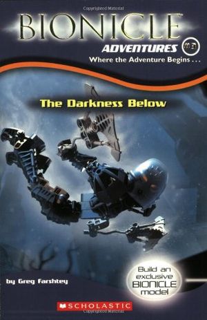 Cover Art for 9780439607339, The Darkness Below by Gregory Farshtey