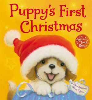 Cover Art for 9781848954786, Puppy's First Christmas by Steve Smallman, Alison Edgson