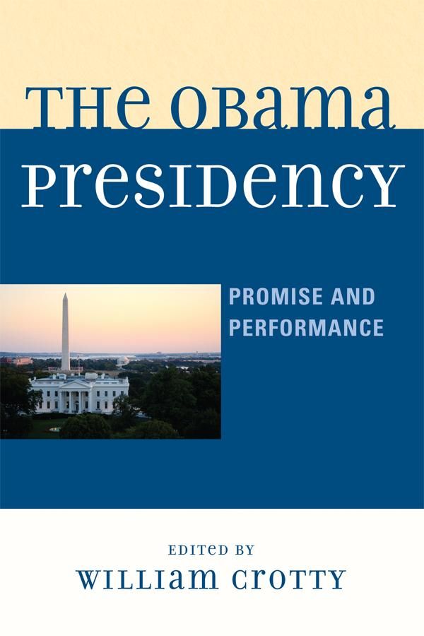 Cover Art for 9780739172353, The Obama Presidency by William Crotty