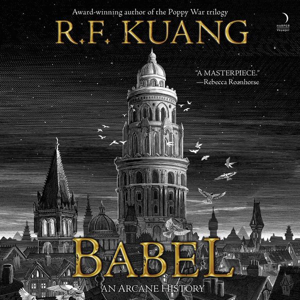 Cover Art for 9780063021457, Babel by R. F. Kuang, TBD