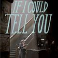 Cover Art for 9780241209592, If I Could Tell You by Elizabeth Wilhide