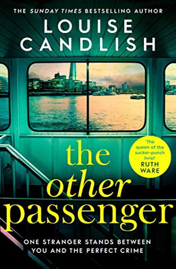 Cover Art for B07YL9FYWZ, The Other Passenger by Louise Candlish