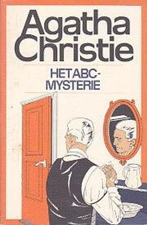 Cover Art for 9789021825038, Hercule Poirot 12: Het ABC-Mysterie by Agatha Christie