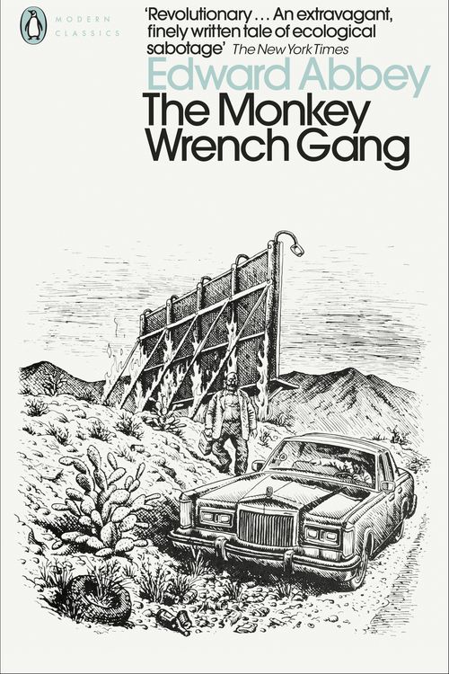 Cover Art for 9780141187624, The Monkey Wrench Gang by Edward Abbey