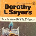 Cover Art for 9780450015540, In the Teeth of the Evidence by Dorothy L. Sayers