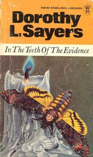 Cover Art for 9780450015540, In the Teeth of the Evidence by Dorothy L. Sayers