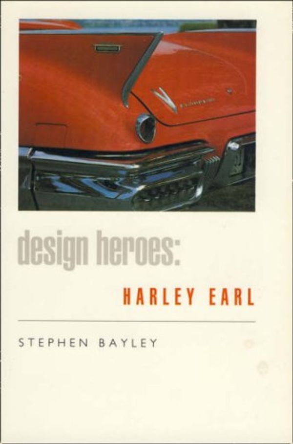 Cover Art for 9780586088821, Harley Earl by Stephen Bayley