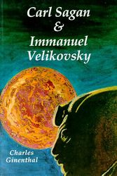 Cover Art for 9781561840755, Carl Sagan and Immanuel Velikovsky by Charles Ginenthal