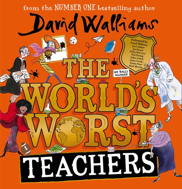 Cover Art for 9780008364038, The World’s Worst Teachers by David Walliams