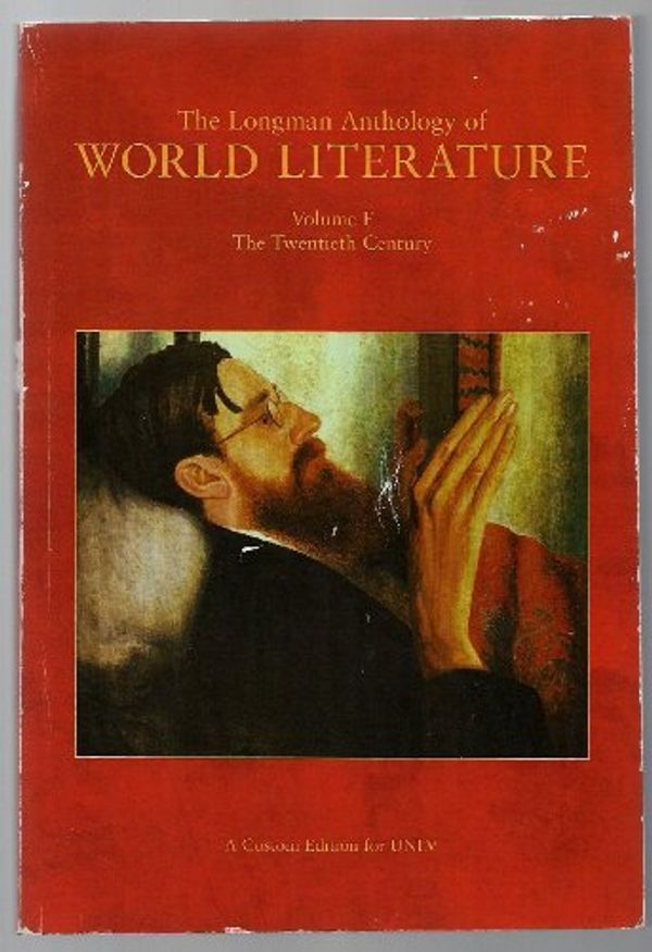 Cover Art for 9780536786326, The Longman Anthology of World Literature The Twentieth Century (Volume F) by David L Pike; Djelal Kadir; Ursula K. Heise; David Damrosch