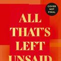 Cover Art for 9780008511906, All That’s Left Unsaid by Tracey Lien