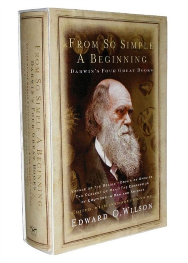 Cover Art for 9780393061345, From So Simple a Beginning: The Four Great Books of Charles Darwin by Charles Darwin