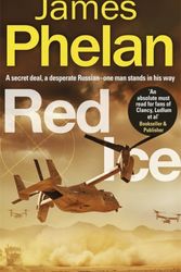 Cover Art for 9781472129345, Red Ice (The Lachlan Fox Series) by James Phelan