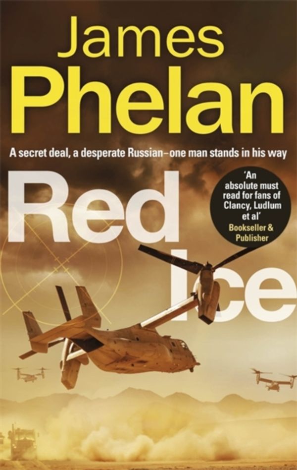 Cover Art for 9781472129345, Red Ice (The Lachlan Fox Series) by James Phelan