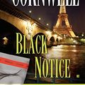 Cover Art for B000OIZVDY, Black Notice: Scarpetta (Book 10) (Kay Scarpetta) by Patricia Cornwell