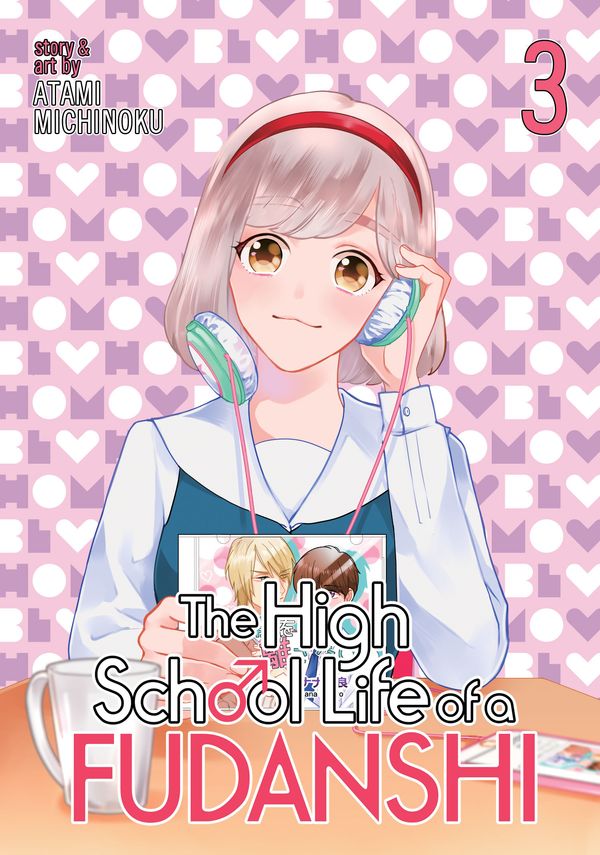 Cover Art for 9781626926790, The High School Life of a Fudanshi Vol. 3High School Life of a Fudanshi by Atami, Michinoku