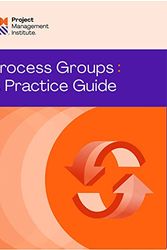 Cover Art for 9781628257830, Process Groups by Project Management Institute PMI
