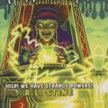 Cover Art for 9781606864036, Help! We Have Strange Powers! (Goosebumps: Horrorland) by R L Stine