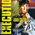 Cover Art for 9781552043875, Asian Crucible by Don Pendleton
