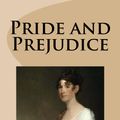 Cover Art for 1230000391603, Pride and Prejudice by Jane Austen