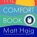 Cover Art for 9781786898326, The Comfort Book by Matt Haig
