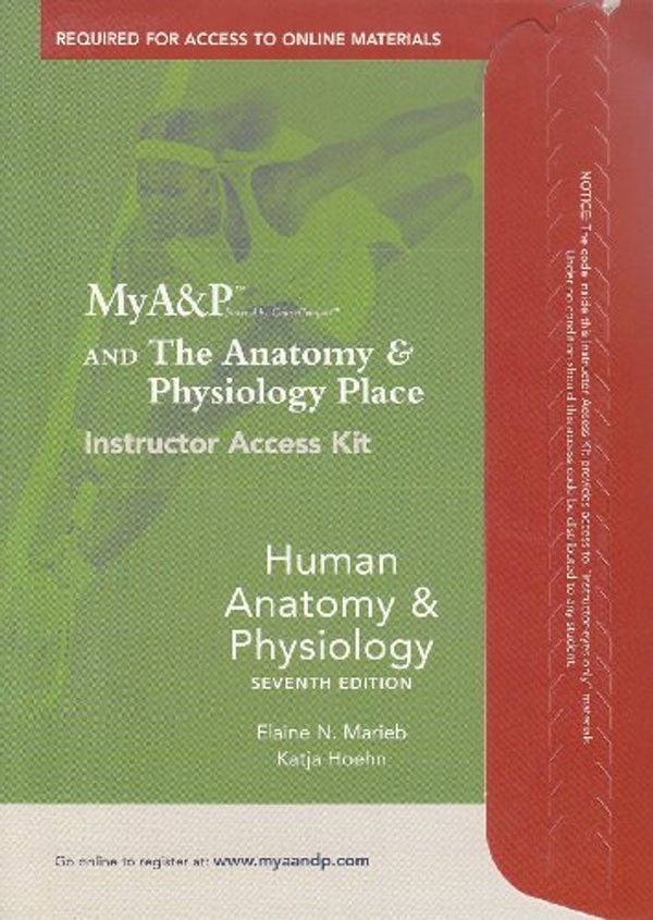 Cover Art for 9780805373820, MyA&P with E-book Instructor Access Kit for Human Anatomy & Physiology by Elaine N. Marieb, Katja Hoehn