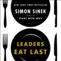 Cover Art for 9781591845324, Leaders Eat Last by Simon Sinek