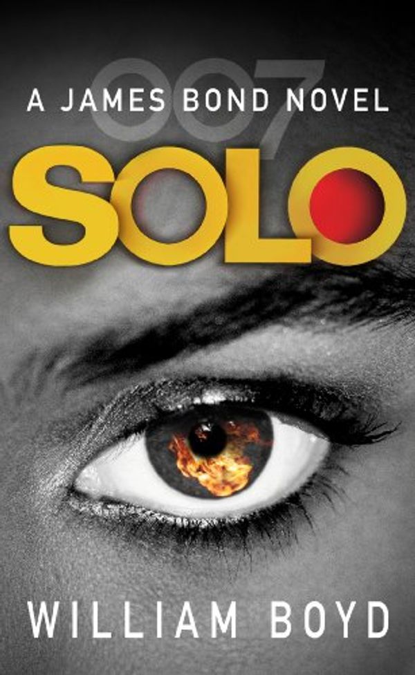 Cover Art for 9780099590347, Solo by William Boyd