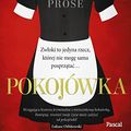 Cover Art for 9788381038317, Pokojówka by Prose, Nita