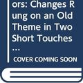 Cover Art for 9780450060724, The Nine Tailors: Changes Rung on an Old Theme in Two Short Touches and Two Full Peals by Dorothy L. Sayers