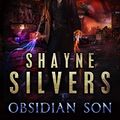 Cover Art for B009NNHPIA, Obsidian Son: Nate Temple Series Book 1 by Shayne Silvers